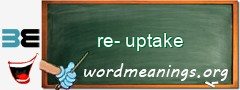 WordMeaning blackboard for re-uptake